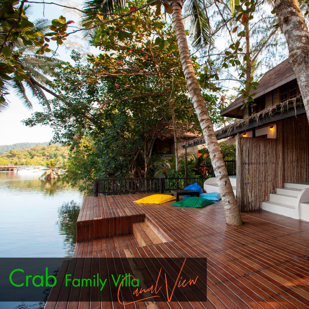 Family Villa - Sponge (Garden View) l Crab (Canal View) วิลล่าสำหรับครอบครัว : HALF-Board
